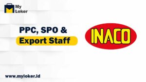 Loker Bekasi – PPC, SPO & Export Staff PT Niramas Utama (INACO)