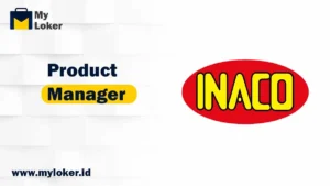 Loker Bekasi – Product Manager PT Niramas Utama (INACO)