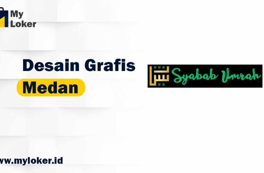 Loker Medan – Desain Grafis di PT Syabab Multaqo Haramain